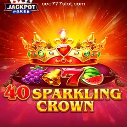 Exploring the Exciting World of 40SparklingCrown on CEE777.com Platform