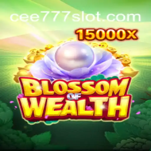 Discover the Thrilling World of BlossomofWealth on CEE777.com: Brazil's Premier Online Slots