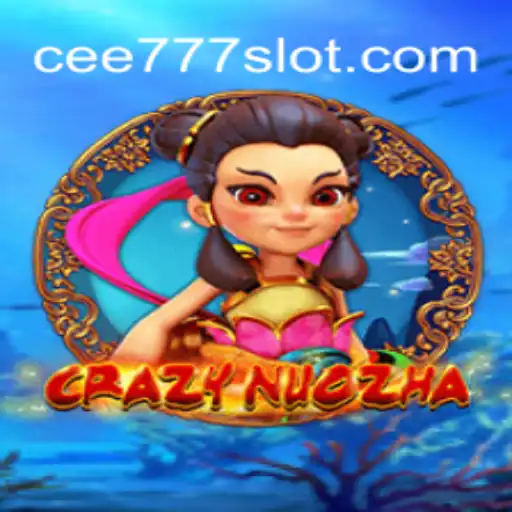 Unveiling CrazyNuoZha: A New Online Slot Experience on CEE777.com