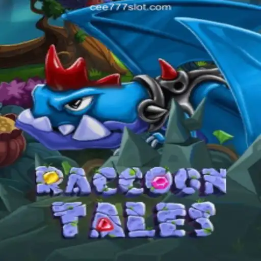 Dive into the Adventure of 'RaccoonTales' on the CEE777.com Platform