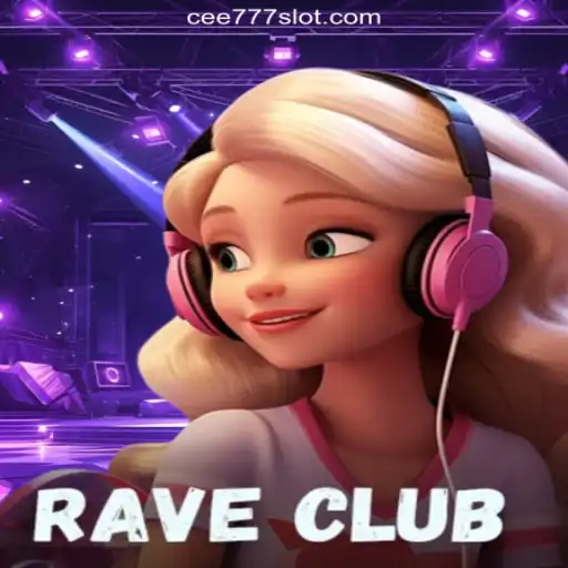 RaveClub: Unleashing the Ultimate Online Slots Experience on CEE777.com